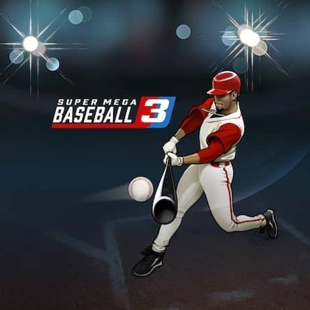 Super Mega Baseball 3 - game trong kho EA Play