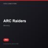 ARC Raiders bản digital cho PS5 - Hóng Game Store