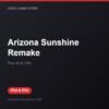 Arizona Sunshine Remake bản digital cho PS4 và PS5 - Hóng Game Store