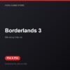 Borderlands 3 bản digital cho PS4 và PS5 - Hóng Game Store