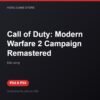 Call of Duty: Modern Warfare 2 Campaign Remastered bản digital cho PS4 và PS5 - Hóng Game Store