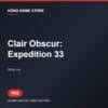 Clair Obscur: Expedition 33 - Game digital cho PS5
