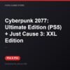 Cyberpunk 2077: Ultimate Edition (PS5) + Just Cause 3: XXL Edition bản digital cho PS4 và PS5 - Hóng Game Store
