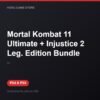 Mortal Kombat 11 Ultimate + Injustice 2 Leg. Edition Bundle bản digital cho PS4 và PS5 - Hóng Game Store