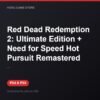 Red Dead Redemption 2: Ultimate Edition + Need for Speed Hot Pursuit Remastered bản digital cho PS4 và PS5 - Hóng Game Store