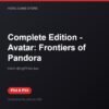 Complete Edition - Avatar: Frontiers of Pandora bản digital cho PS4 và PS5 - Hóng Game Store