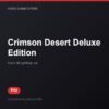 Crimson Desert Deluxe Edition bản digital cho PS5 - Hóng Game Store