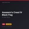 Đĩa game Assassin's Creed IV Black Flag cho PS4 - Hóng Game Store