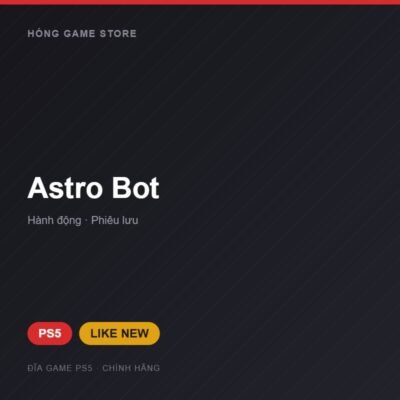 Đĩa game Astro Bot cho PS5 - Hóng Game Store