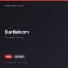 Đĩa game Battleborn cho PS4 - Hóng Game Store