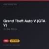 Đĩa game Grand Theft Auto V (GTA V) cho PS4 - Hóng Game Store
