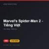 Đĩa game Marvel's Spider-Man 2 - Tiếng Việt cho PS5 - Hóng Game Store