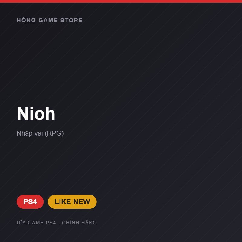 Đĩa game Nioh cho PS4 - Hóng Game Store