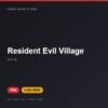 Đĩa game Resident Evil Village cho PS5 - Hóng Game Store