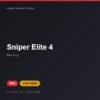 Đĩa game Sniper Elite 4 cho PS4 - Hóng Game Store