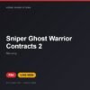 Đĩa game Sniper Ghost Warrior Contracts 2 cho PS4 - Hóng Game Store