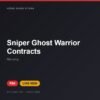 Đĩa game Sniper Ghost Warrior Contracts cho PS4 - Hóng Game Store
