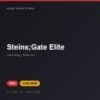 Đĩa game Steins;Gate Elite cho PS4 - Hóng Game Store