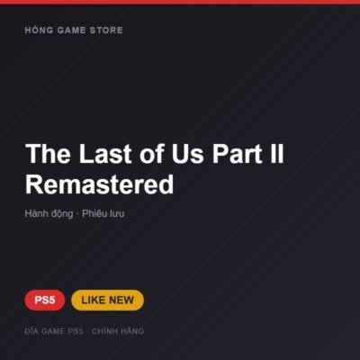 Đĩa game The Last of Us Part II Remastered cho PS5 - Hóng Game Store