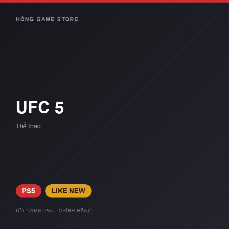 Đĩa game UFC 5 cho PS5 - Hóng Game Store