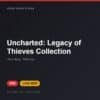 Đĩa game Uncharted: Legacy of Thieves Collection cho PS5 - Hóng Game Store