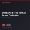 Đĩa game Uncharted: The Nathan Drake Collection cho PS4 - Hóng Game Store