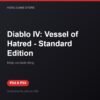 Diablo IV: Vessel of Hatred - Standard Edition bản digital cho PS4 và PS5 - Hóng Game Store