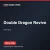 Double Dragon Revive - Game digital cho PS4 và PS5
