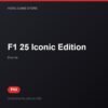 F1 25 Iconic Edition bản digital cho PS5 - Hóng Game Store