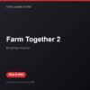 Farm Together 2 bản digital cho PS4 và PS5 - Hóng Game Store