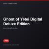 Ghost of Yōtei Digital Deluxe Edition bản digital cho PS5 - Hóng Game Store