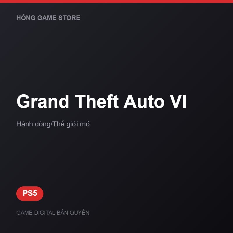 Grand Theft Auto VI GTA 6 PS5 bản digital không có đĩa