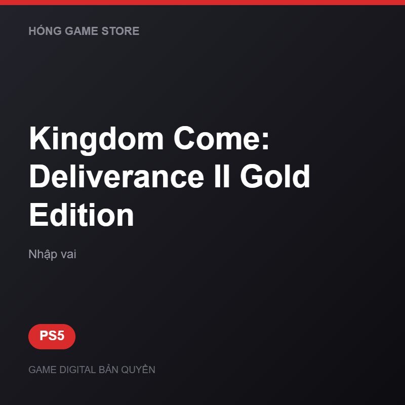 Kingdom Come: Deliverance II Gold Edition bản digital cho PS5 - Hóng Game Store