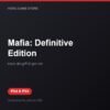 Mafia: Definitive Edition bản digital cho PS4 và PS5 - Hóng Game Store