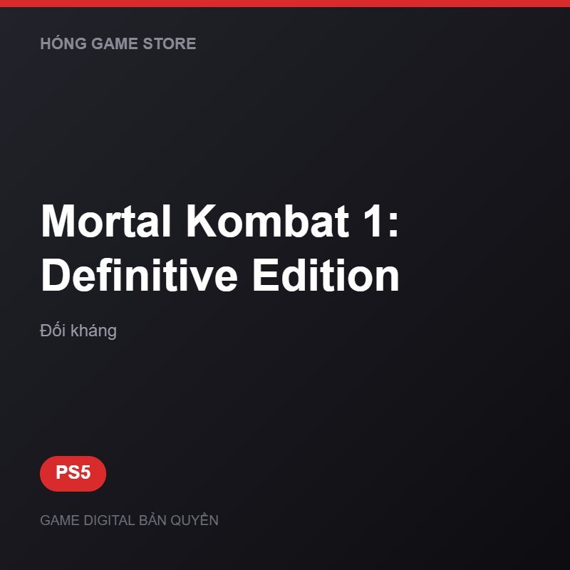 Mortal Kombat 1: Definitive Edition bản digital cho PS5 - Hóng Game Store