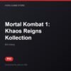 Mortal Kombat 1: Khaos Reigns Kollection bản digital cho PS5 - Hóng Game Store