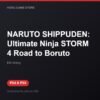 NARUTO SHIPPUDEN: Ultimate Ninja STORM 4 Road to Boruto bản digital cho PS4 và PS5 - Hóng Game Store