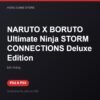 NARUTO X BORUTO Ultimate Ninja STORM CONNECTIONS Deluxe Edition bản digital cho PS4 và PS5 - Hóng Game Store