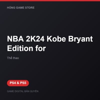 NBA 2K24 Kobe Bryant Edition for bản digital cho PS4 và PS5 - Hóng Game Store