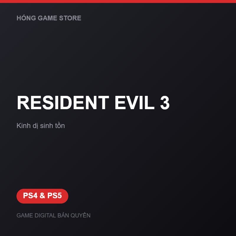 RESIDENT EVIL 3 bản digital cho PS4 và PS5 - Hóng Game Store