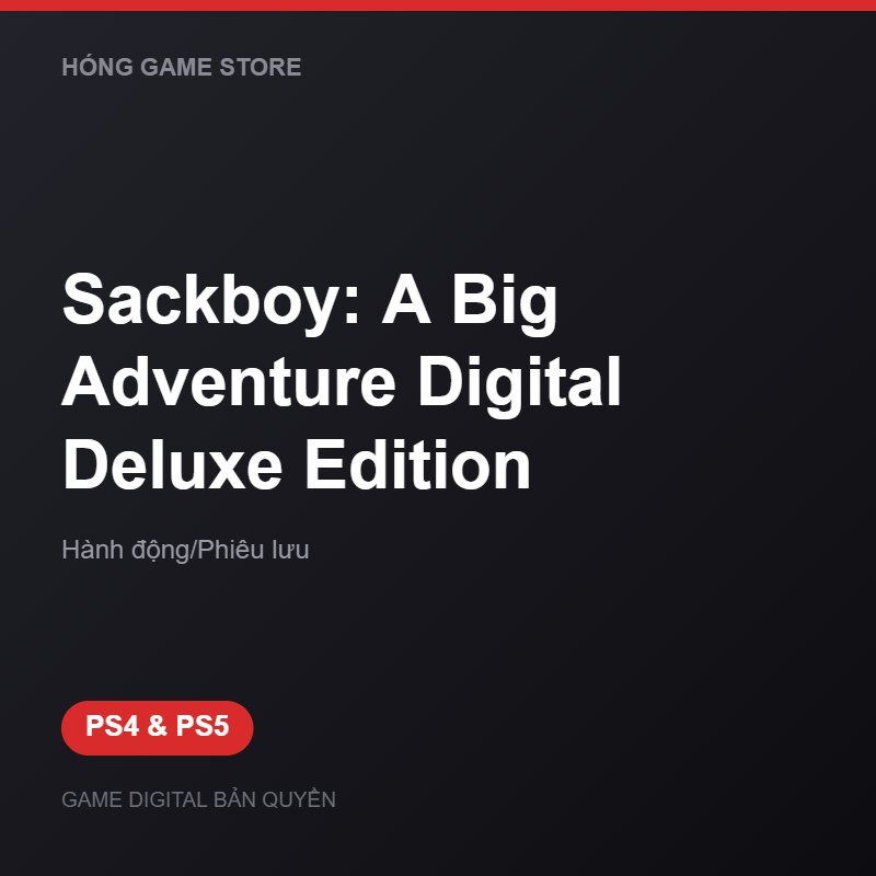 Sackboy: A Big Adventure Digital Deluxe Edition bản digital cho PS4 và PS5 - Hóng Game Store