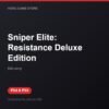 Sniper Elite: Resistance Deluxe Edition bản digital cho PS4 và PS5 - Hóng Game Store