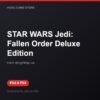 STAR WARS Jedi: Fallen Order Deluxe Edition bản digital cho PS4 và PS5 - Hóng Game Store