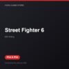 Street Fighter 6 bản digital cho PS4 và PS5 - Hóng Game Store