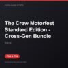 The Crew Motorfest Standard Edition - Cross-Gen Bundle bản digital cho PS4 và PS5 - Hóng Game Store