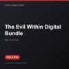 The Evil Within Digital Bundle bản digital cho PS4 và PS5 - Hóng Game Store