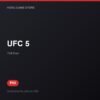 UFC 5 bản digital cho PS5 - Hóng Game Store