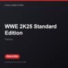 WWE 2K25 Standard Edition bản digital cho PS4 và PS5 - Hóng Game Store