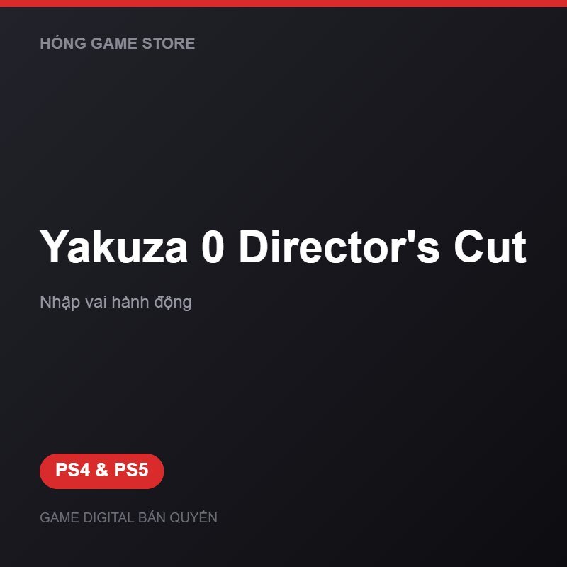 Yakuza 0 Director's Cut bản digital cho PS4 và PS5 - Hóng Game Store