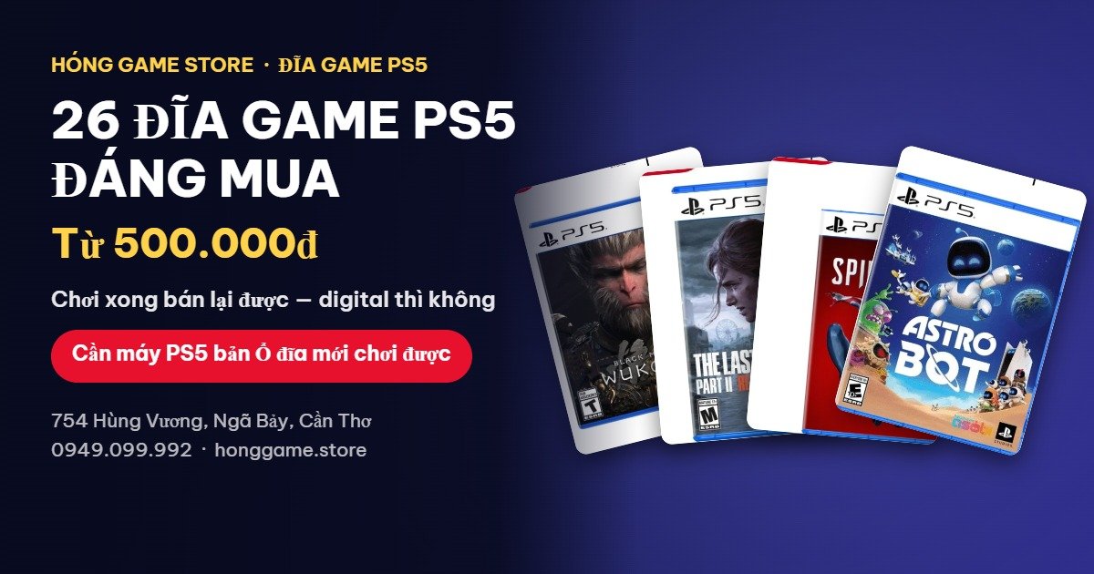 26 đĩa game PS5 đáng mua từ 500.000đ tại Hóng Game Store